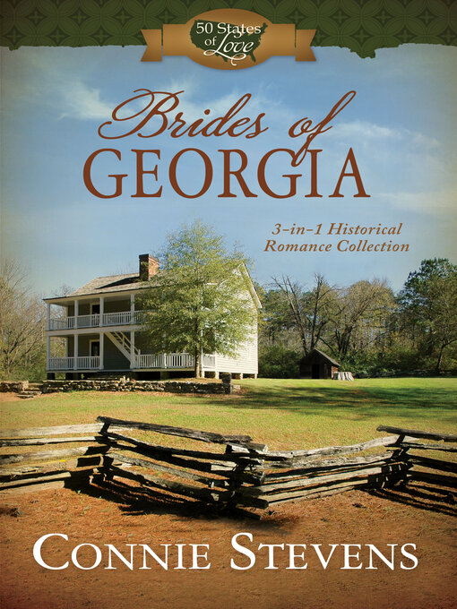 Title details for Brides of Georgia by Connie Stevens - Available